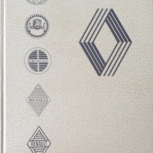 Livre d'or Renault une histoire et un groupe ( 2 volumes ) Très rare