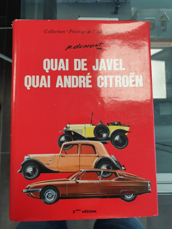 Collection Prestige de l'automobile - Qui de Javel quai André Citroën P Dumont