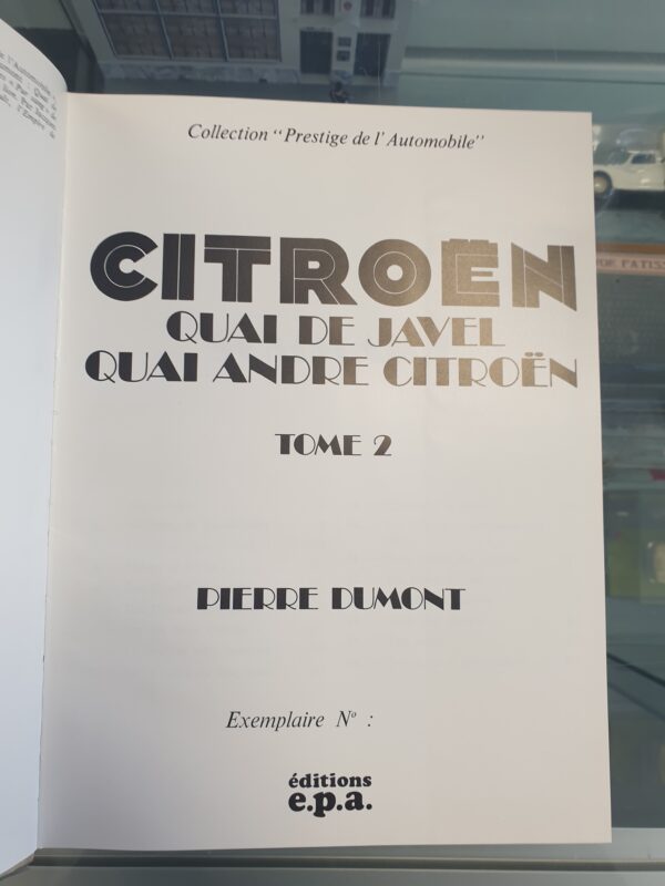 Livre Collection Prestige de l'Automobile Quai Javel Quai André Citroen Tome 2 Pierre Dumont – Image 2