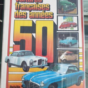 Livre René Bellu Les voitures françaises des années 50