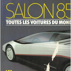 Magazine L'auto Journal Salon 85 Toutes les voitures du monde