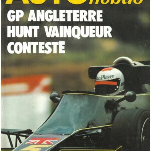 Auto hebdo N°23 du 22 Juillet 1976 GP ANGLETERRE ALAIN PROST