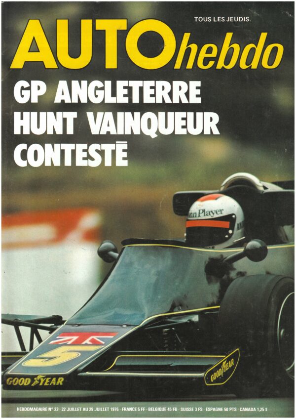 Auto hebdo N°23 du 22 Juillet 1976 GP ANGLETERRE ALAIN PROST