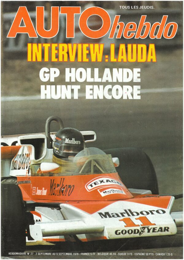 Auto hebdo N°27 du 2 Septembre 1976 GP HOLLANDE 1000 LACS LAUDA WATSON