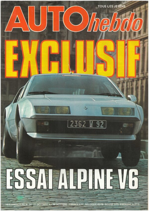 Auto hebdo N°34 21/10/1976 ESSAI ALPINE V6