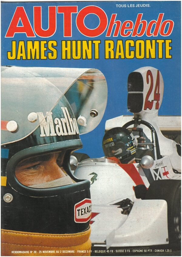 Auto hebdo N°39 25/11/1976 JAMES HUNT RAC RALLY LANCIA BETA 2000 CRITERIUM CEVEN