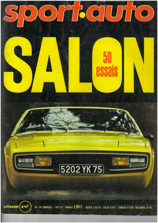 Sport Auto  N°141 10/1973 SALON GP HOLLANDE ITALIE F2 CANAM Gr6 2L KART 24H BRIGNOLES BUGGY