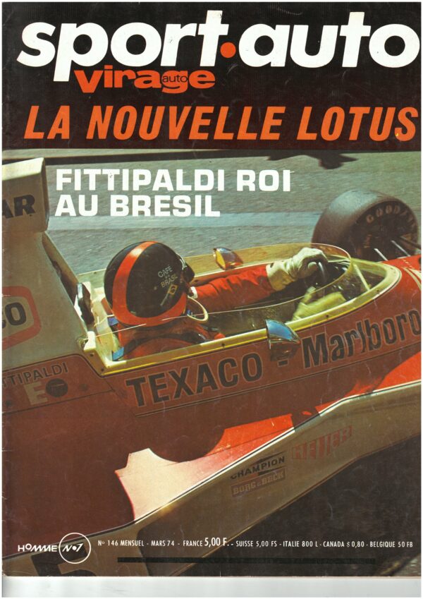 Sport Auto  N°146 MARS 1974 GP F1 BRESIL LOTUS HESKETH FORD 308 MATRA