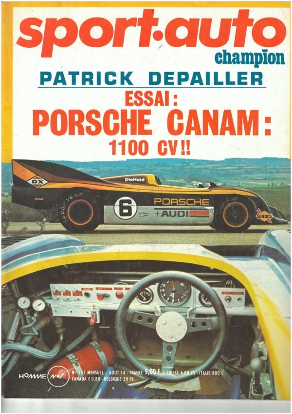 Sport Auto N°151 AOUT 1974 PORSCHE 917/30 MATRA GP F1 HOLLANDE FERRARI