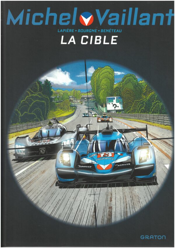 Bande Dessinée Tome 12 : Michel Vaillant - Saison 2 - La cible
