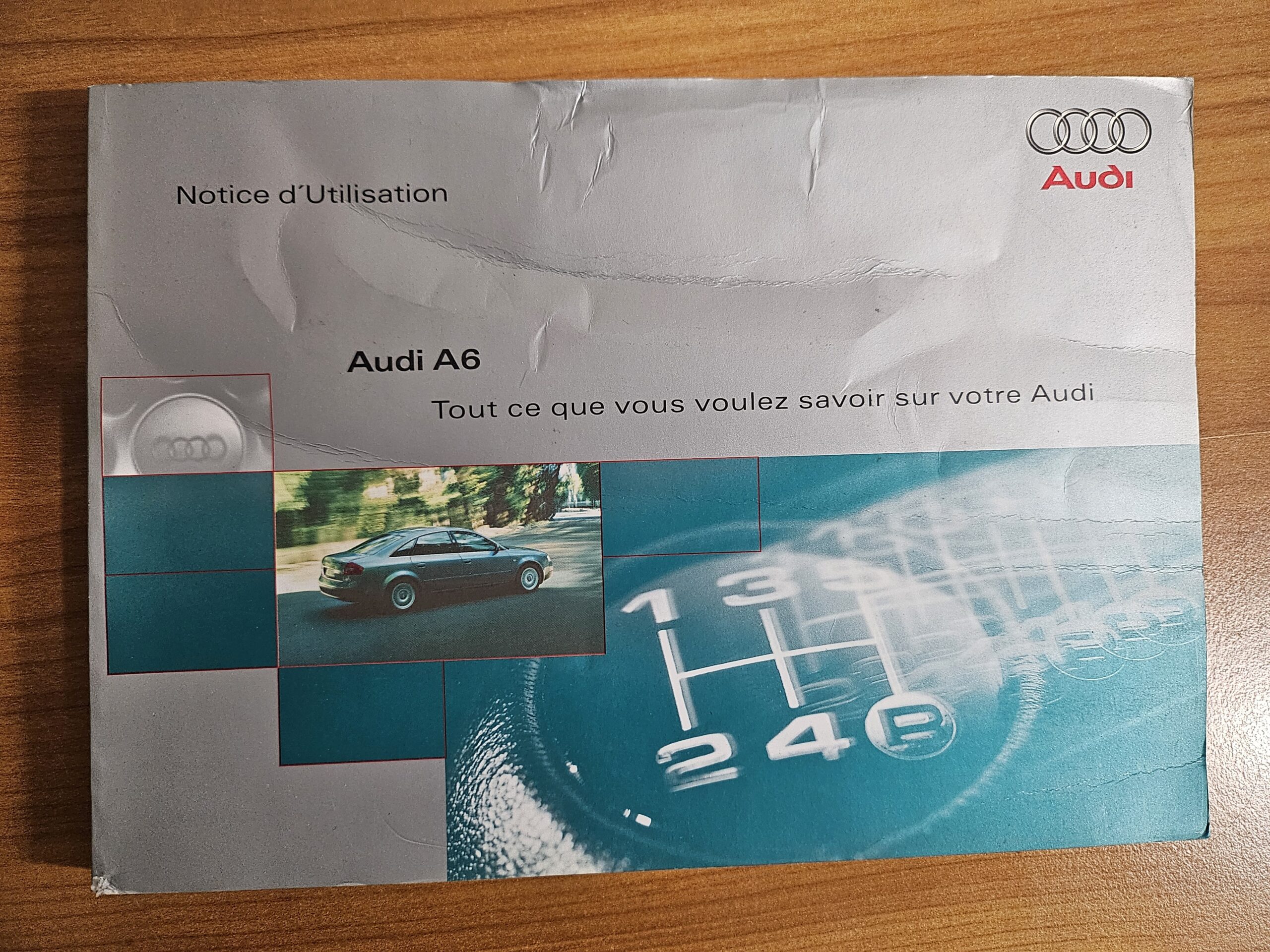 Notice d'utilisation d'origine Audi A6 (Manuel de bord)