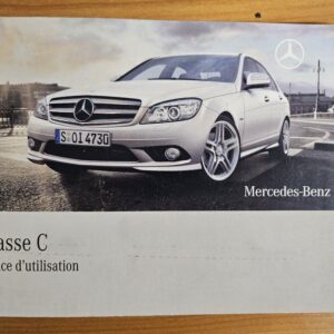 Notice / Manuel d’utilisation d’origine Mercedes-Benz Classe C (W204)