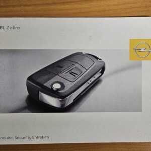 Manuel d'utilisation / Notice d'origine Opel Zafira (en Français)